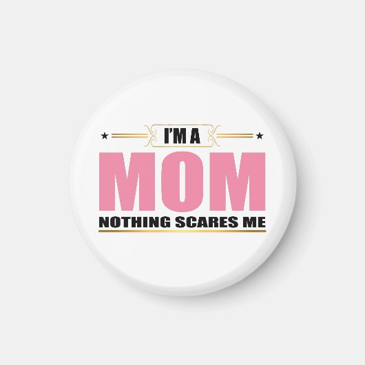 私は母だから怖くない マグネット (正面)