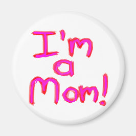 私は母だ！ マグネット