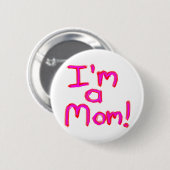 私は母だ！ 缶バッジ (正面&裏面)