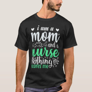 私は母であり看護師であり、何も怖くないウイルス Tシャツ