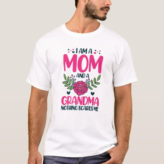 私は母で、おばあちゃんも怖くない Tシャツ (正面)