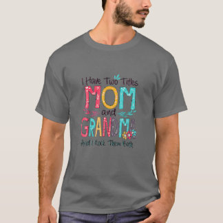 私は母と祖母の母の2つのタイトルを持っカラフルている Tシャツ