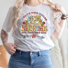 私は母と祖母のTシャツの2つのタイトルを持っている Tシャツ