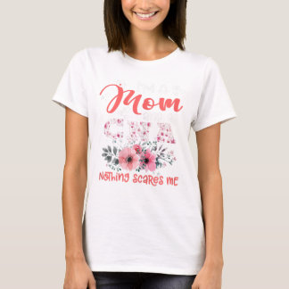 私は母とCNAナース何も怖い私のフローラモト Tシャツ