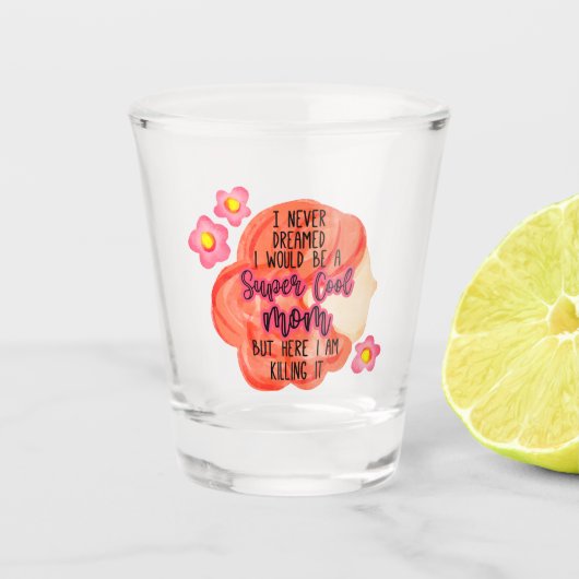 私は母になるとは夢にも思わなすごいクールい ショットグラス (正面)