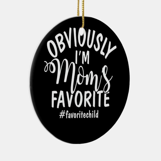 私は母のお気に入りの娘お気に入りのだ セラミックオーナメント (右)