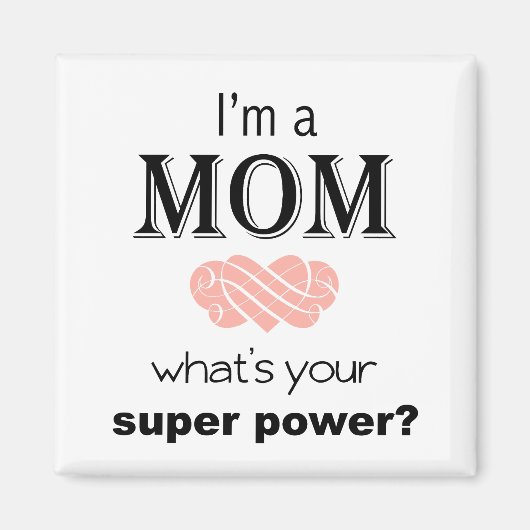 私は母のパワーすごいスクエアマグネット マグネット (正面)