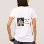 私は母の日を追加の写真の文字を愛エレガントしている Tシャツ (裏面)