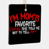 私は母の真剣な彼女お気に入りのは私に電話しないように言った セラミックオーナメント (右)
