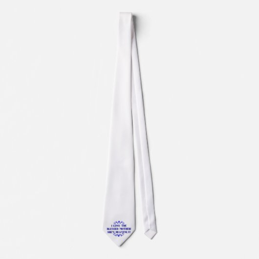 私は母を愛し賛美ている!彼女は天国よ! ネクタイ (正面)