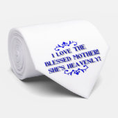私は母を愛し賛美ている!彼女は天国よ! ネクタイ (ロール)