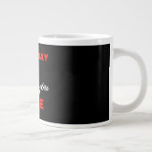 私は毎日あなたを愛している ジャンボコーヒーマグカップ (右)