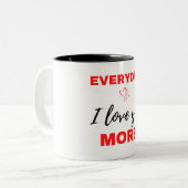 私は毎日、より黒い愛 ツートーンマグカップ (正面左)
