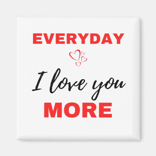 私は毎日、より黒い愛 マグネット (正面)