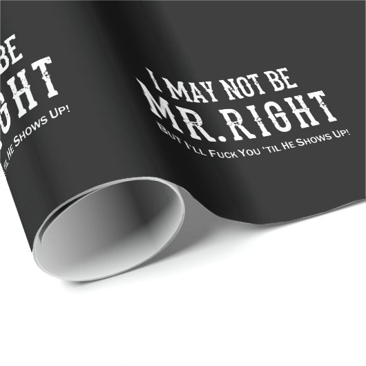 私は氏右の攻撃的なTシャツではないかもしれません ラッピングペーパー (ロールコーナー)