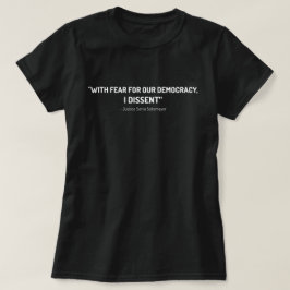 私は民主主義に対する恐怖をもって反対する Tシャツ
