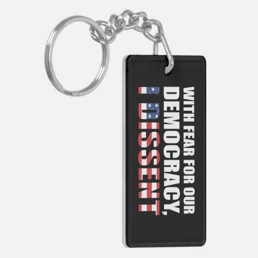 私は民主主義に対する恐怖を抱いて反対する キーホルダー (正面左)