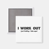 私は気が合う(ただ冗談で私は昼寝を取る) マグネット (正面/裏面)