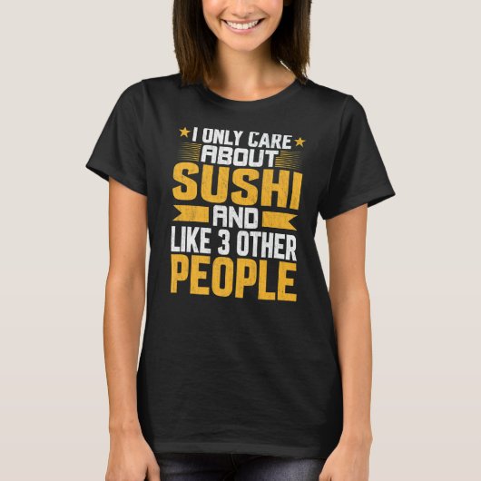 私は気に寿司の話で、他の3人が好き Tシャツ (正面)