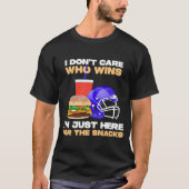 私は気に誰が軽食のfootbaのためにここに私を勝つのか tシャツ (正面)
