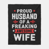 私は気の誇りを持った変わった妻の夫素晴らしだ フリースブランケット (正面)