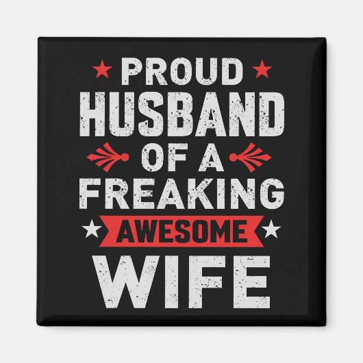 私は気の誇りを持った変わった妻の夫素晴らしだ マグネット (正面)