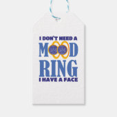 私は気分のリングや輪は必要ない顔を持つ ギフトタグ (正面)