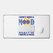 私は気分のリングや輪は必要ない顔を持つ デスクマット (キーボード&マウス)