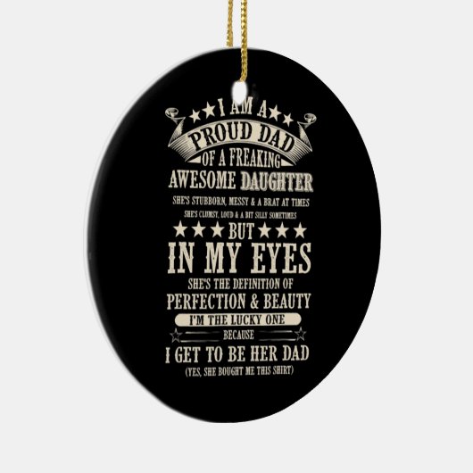 私は気誇りを持った変な娘のパパだ素晴らし セラミックオーナメント (右)