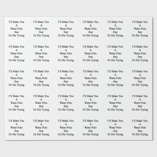 私は水球の星を作りますか、または試みることを死にます ラッピングペーパー (フラット)