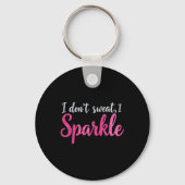 私は汗を流さないユーモアジおもしろいムティートレーニングジョークモト キーホルダー (正面)