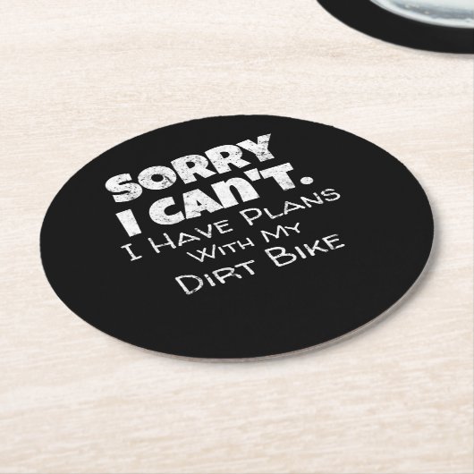 私は汚いバイクのギフトと一緒に予定がある ラウンドペーパーコースター (アングル)