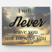 私は決してあなたを見捨てないプラーク フォトプラーク (正面)