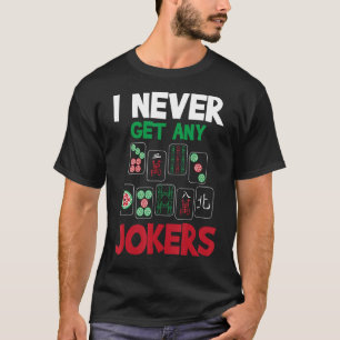 私は決してジョーカー麻雀プレーヤーの賭博Caを得ない Tシャツ