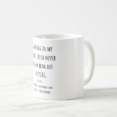 "私は決して何でも看護"のマグをすることができません コーヒーマグカップ (正面右)