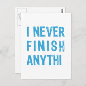 私は決して何も仕上げていない、ワードアート文字デザイン。 ポストカード (正面/裏面)