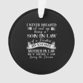私は決して息子の夢を見たことがな素晴らしい オーナメント (正面)
