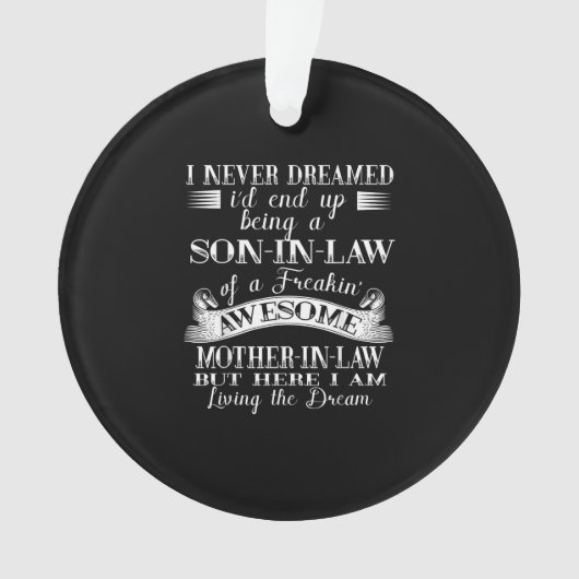 私は決して息子の夢を見たことがな素晴らしい オーナメント (正面)