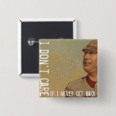 私は決して戻らなければ気になりません 缶バッジ (正面&裏面)