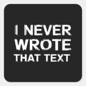 私は決して書その文字 – グリッチコア現実エラー スクエアシール (正面)