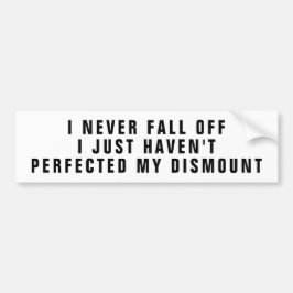 私は決して秋オフ馬トレーラーバンパーステッカー バンパーステッカー