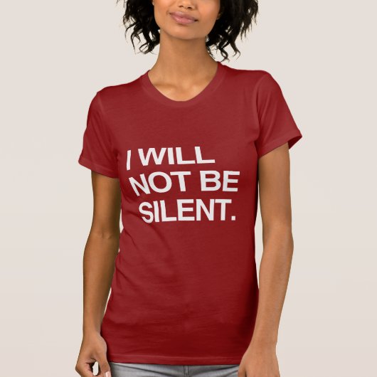 私は沈黙しない Tシャツ (正面)