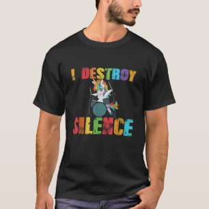 私は沈黙ユニコーンおもしろいドラムキットGを破壊 Tシャツ