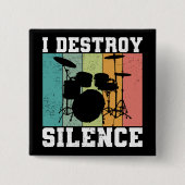私は沈黙ヴィンテージドラマー動揺してレトロを破壊 缶バッジ (正面)