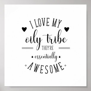 私は油性部族のポスターが大好き ポスター