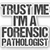 私は法医病理学者である シール (正面)