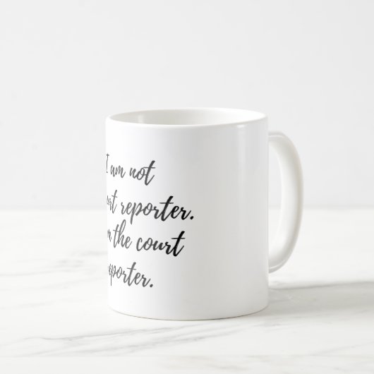私は法廷記者のコーヒー・マグです コーヒーマグカップ (正面右)