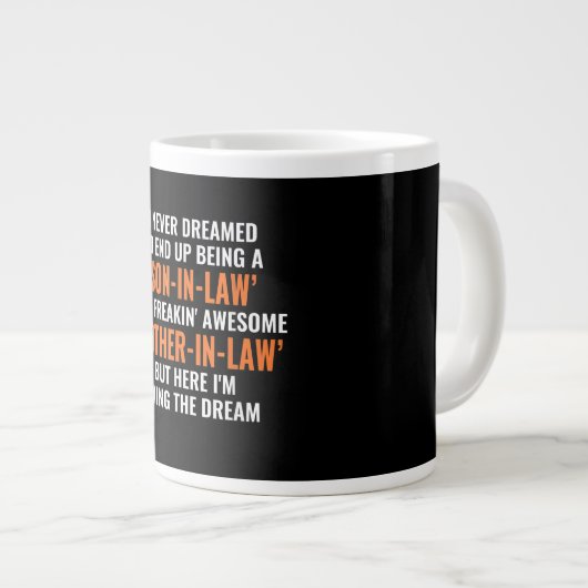 私は法律の息子になるとは夢にも思わなかった ジャンボコーヒーマグカップ (正面右)