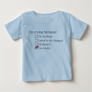 私は泣き叫びだから… ベビーTシャツ