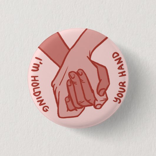私は洒落男Pirroneによってあなたの手(v.2)を握っています 缶バッジ (正面)